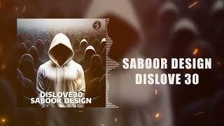 SABOOR DESIGN [DISLIVE 30]Visualizer OFFICIAL VIDEO