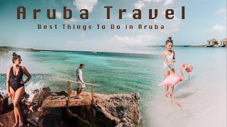 BEST THINGS TO DO IN ARUBA