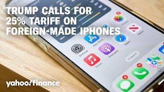 Trump wants Apple to make iPhones in the US: Why Tim Cook can't just move production to the US