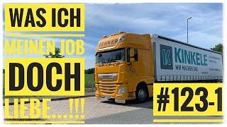 LKW Truck Doku #123-1 Was ich meinen Job doch liebe...!!!