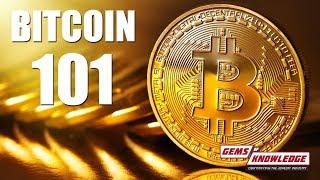 Bitcoin 101 - Gems of Knowledge