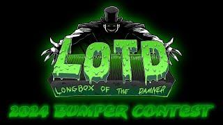 Longbox of the Damned 2024 Bumper Contest