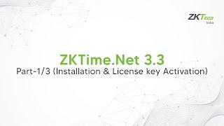 ZKTime.Net 3.3 Installation & License Key Activation