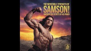 Samson Story: The Rise and Fall of a Mighty Hero | The Story Vault