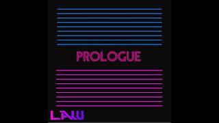 LAW- 'Prologue' (Official Video)