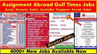 Assignment Abroad Times Jobs In Russia, Romania, Seychelles, Singapore, Serbia, Kuwait, Dubai, Oman.