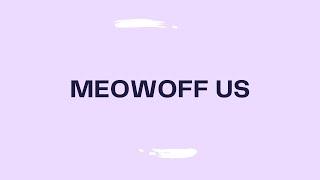 Welcome to MEOWOFF.US