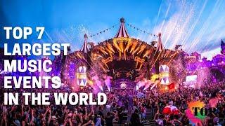 Top 7 Largest Music Events In the World - Clear Explanation