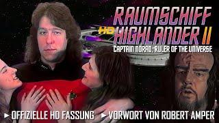 Raumschiff Highlander 2 - Captain Norad, Ruler of the Universe HD Remastered (H2) Offizielle Version