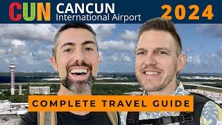 CANCUN AIRPORT [2024] - What to Expect [Terminals, Immigration & Customs, Transport, Safety & More!]