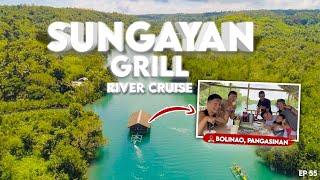 SUNGAYAN GRILL RIVER CRUISE | Balingasay River, Bolinao, Pangasinan I SDDS3 EP55