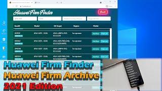 Downgrade Huawei Firmware on PC with "Huawei Firm Finder/ Huawei Firm Archive 2021 Edition"