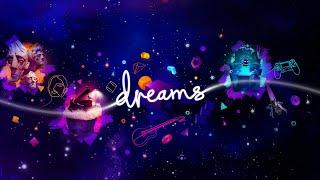 Bande Annonce - Dreams - Animation numérique