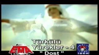 Türkülü Yürekler 4 - Dost (Official Video)