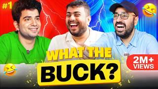 @SamayRainaOfficial & Balraj Test Their Knowledge | What The Buck Ep. 1