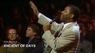 Ancient of Days (Live) - Ron Kenoly