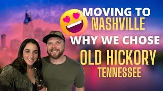 Living in Old Hickory Tennessee | Is Old Hickory Tennessee a Good Place to Live?