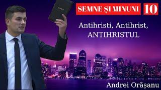 Antihristi, Antihrist, ANTIHRISTUL - Andrei Orășanu