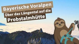 Hüttenzauber auf der Probstalmhütte | Bayerische Voralpen