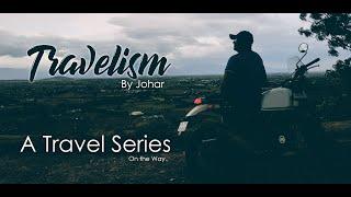 Travelism A Travel Series- On the Way | #Travelism #TravelismSeries #Johar #Jvlog #Travelvlog