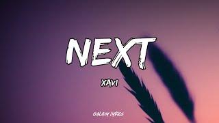 Xavi - Next (Letras)