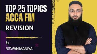 ACCA FM Free GRAND REVISION | Sir Rizwan Maniya | Complete course Coverage |