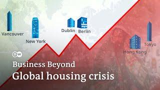 Global housing crisis: are we heading for disaster? | Business Beyond