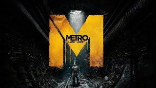 Metro Last Light Official Trailer