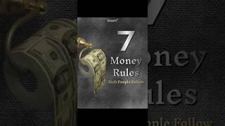 7 money Rules #sucessjourney #selfdiscipline #quotes #facts