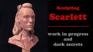 Scarlett: sculpting woman's bust in Chavant NSP hard plastilina