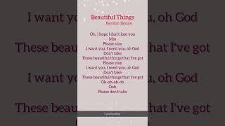 Beautiful Things️ #shortsfeed #music #bensonboone #lyricswritting #trendingshorts #lyrics