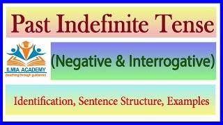 past indefinite negative interrogative sentence