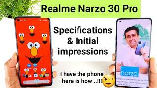 Realme narzo 30 pro specifications & initial impressions