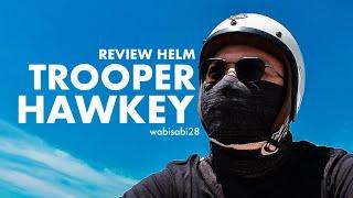 Helm Lokal Kalcer... TROOPER CUSTOM HAWKEY - REVIEW