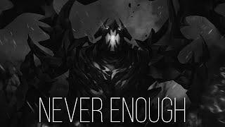 Never Enough (zxcursed) osu!