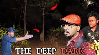 The DEEP DARK (Ghost forest) Part 1 @vigneshvickyofficial @midnightvisitorbaskar @Huntlysiddiq