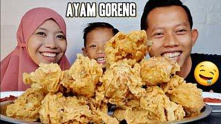 MUKBANG AYAM GORENG KFC||SAMA ANAK DAN ISTRI||AUTO KENYANG