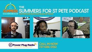 The Summers For St. Pete Podcast with Mhariel Summers and Jacob Terrell