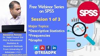 SPSS Webinar Session 1 of 3