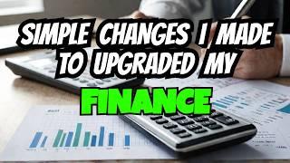 I Transformed My Finances with These 5 Simple Changes | Financial Education