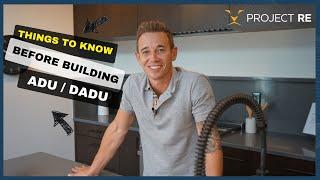 Things to know before building your next DADU / ADU #ProjectRE