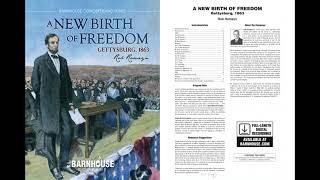 A New Birth of Freedom  - Rob Romeyn (with Score)
