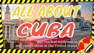 LET'S GET LEARNING CUBA IN ALL ITS DETAILS