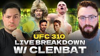 LIVE UFC 310 Breakdown Featuring @clenbat-