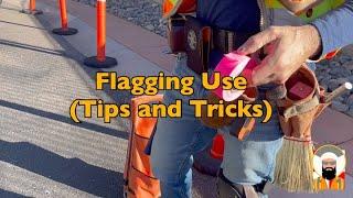 Surveying: Flagging Use - Tips and Tricks