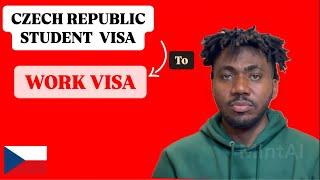 HOW TO SWITCH FROM STUDENT VISA TO WORK PERMIT IN CZECH REPUBLIC #czechrepublic #nigerianstudent