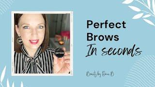 Perfect Brows in Seconds | Beauty by Dawn B