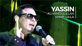 Alhamdulillah & Mimpi Laila - Yassin feat. Nazim UV (Convo 2018 - Session 5)