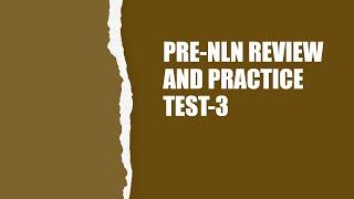 PRE-NLN REVIEW LESSON 3 - FEBRUARY 6, 2021