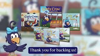 The Curly Crow Series | Kickstarter Video